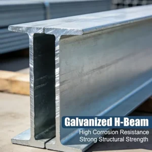 High Strength ASTM Galvanized H Section Steel Beam Welding Cutting for Industrial Workshop Warehouse Commercial Building Support
